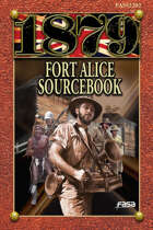 1879 RPG Fort Alice Sourcebook