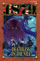 1879 RPG Deathless on the Nile