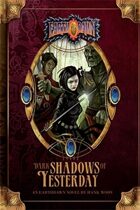 Dark Shadows of Yesterday: An Earthdawn Novel