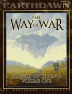 Way Of War: Makers Of Legend Volume One