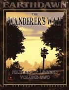 Wanderer's Way: Makers Of Legend Volume Two