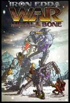 Iron Edda: War of Metal and Bone