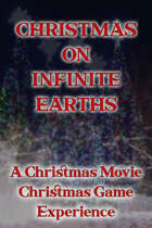 Christmas on Infinite Earths, A Christmas Movie Christmas Game Experience
