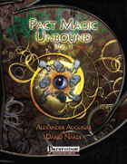 Pact Magic Unbound, Vol. 1 (PFRPG)