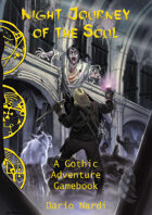 Night Journey of the Soul: A Gothic Adventure Gamebook