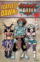 Fearless Dawn's Strange Battle Tales