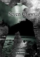 Seven Crows the RPG: Shall Darkness Arise