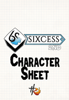 Sixcess (6S) 2nd Edition Character Sheet