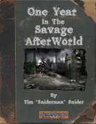 One Year In The Savage AfterWorld