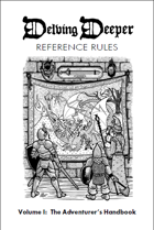 Delving Deeper Ref Rules v2: The Adventurer's Handbook