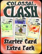 Colossal Clash Starter Card Extra Pack