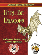 Here Be Dragons (5e)