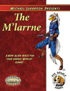 The M'Larrne (Savage Worlds)