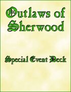 Outlaws of Sherwood Special Event Deck