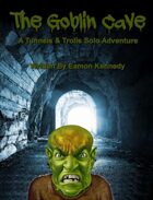 The Goblin Cave - deLuxe Edition