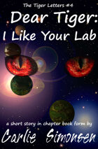Dear Tiger: I Like Your Lab