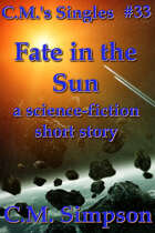 Fate in the Sun