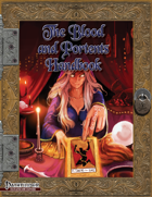 The Blood and Portents Handbook
