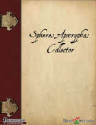Spheres Apocrypha: The Collector Armorist