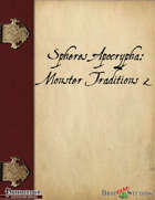 Spheres Apocrypha: Monster Traditions 2