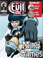 Evil Inc Monthly: Mind Games (Nov 2012)