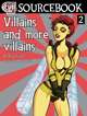 Evil Inc Sourcebook Vol 2: Villains and More Villains