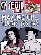 Evil Inc Monthly: Making Up is Hard to Do (May 2014)