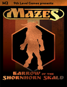 Mazes Fantasy Roleplaying Module 2: Chamber of the Shornhorn Skald