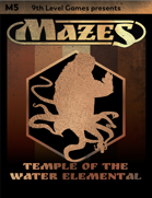 Mazes Fantasy Roleplaying Module 5: Temple of the Water Elemental