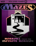 Mazes Fantasy Roleplaying Module 21: Horrors from the Infinite Horizon