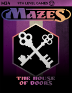 Mazes Fantasy Roleplaying Module 24: The House of Doors