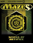 Mazes Fantasy Roleplaying Module 29: Scions of Artifice