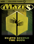 Mazes Fantasy Roleplaying Module 35: Death Beyond the Door