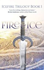 Fire & Ice (Icefire Trilogy book 1)