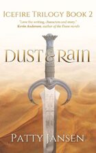 Dust & Rain (Icefire Trilogy book 2)