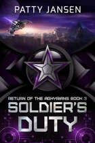 Soldier's Duty (Return of the Aghyrians Book 3)