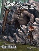 Against the Darkmaster - El silencio de Brezalba