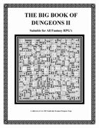 The Big Book of Dungeons II