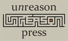 Unreason Press