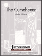 The Cursehexer [PFRPG]