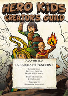Hero Kids Italiano - Fantasy Adventure - La Radura dell'Unicorno - Italian