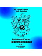 Pro RPG Audio: Rainy Mountaintop