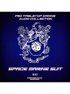 Pro RPG Audio: Space Marine Suit