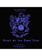 Pro RPG Audio: Night of the Ebon Star