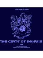 Pro RPG Audio: The Crypt of Despair