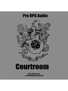 Pro RPG Audio: Courtroom