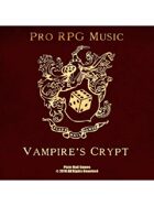 Pro RPG Audio: Vampire's Crypt
