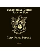 Arcane Now: City Park Portal