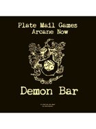 Arcane Now: Demon Bar