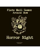 Arcane Now: Horror Night